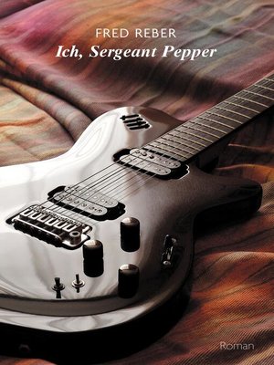 cover image of Ich, Sergeant Pepper